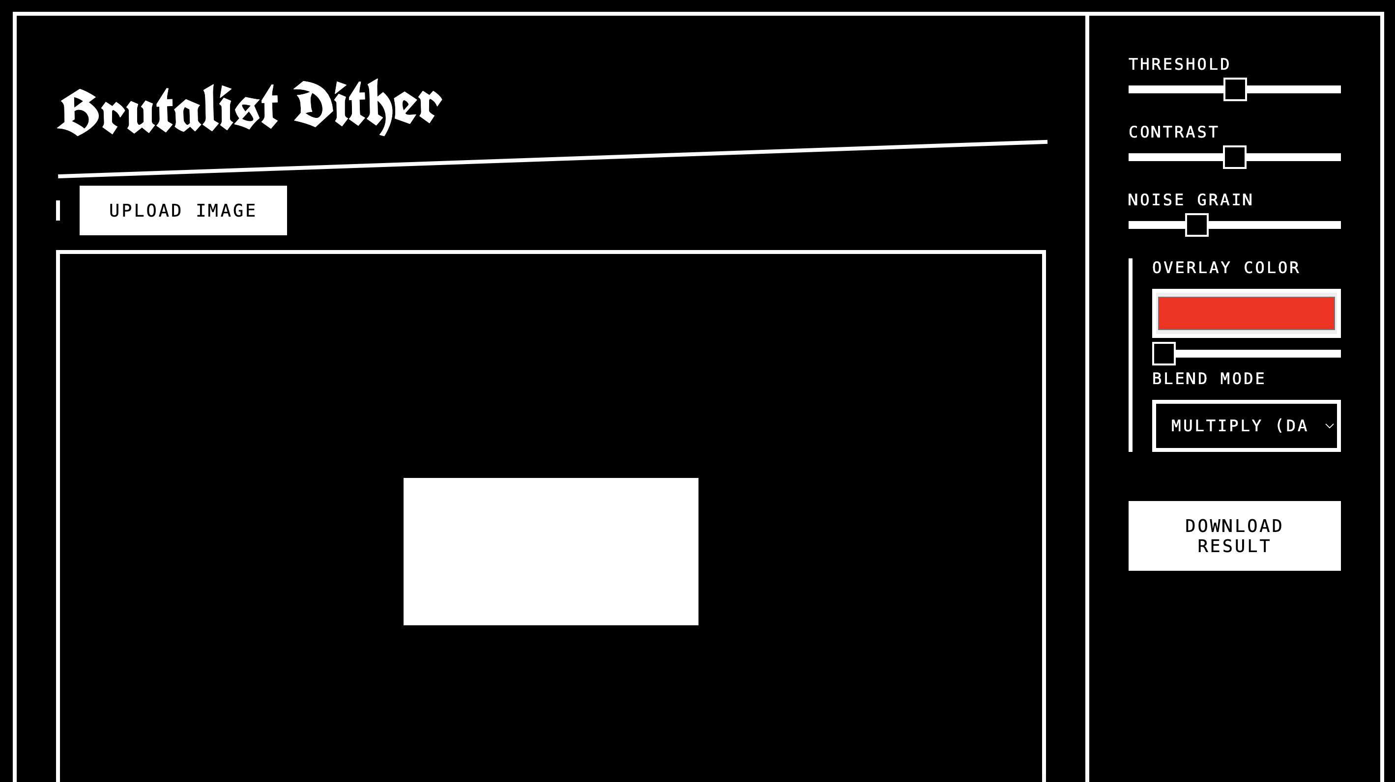 Brutalist Dither Tool